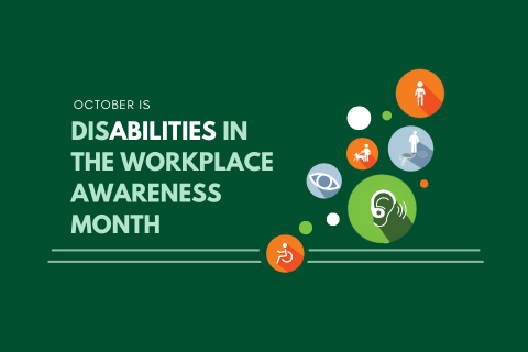 Disabilities in the Workplace Awareness Month